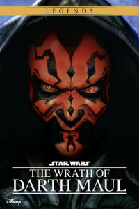 Book cover for Star Wars: The Wrath of Darth Maul