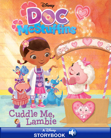 Cover of Doc McStuffins: Cuddle Me, Lambie