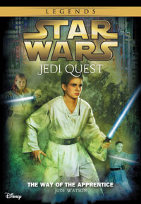 Book cover for Star Wars: Jedi Quest: The Way of the Apprentice