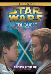 Book cover for Star Wars: Jedi Quest: The Trail of the Jedi