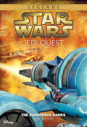 Star Wars: Jedi Quest: The Dangerous Games 