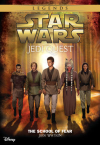 Book cover for Star Wars: Jedi Quest: The School of Fear