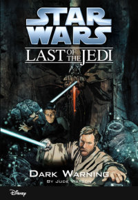 Book cover for Star Wars: The Last of the Jedi: Dark Warning