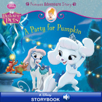 Book cover for Palace Pets: A Party for Pumpkin: A Princess Adventure Story