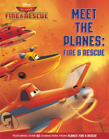 Cover of Meet the Planes: Fire & Rescue