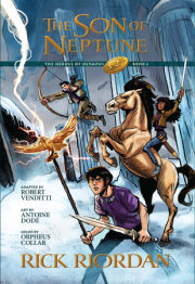 Heroes of Olympus, The, Book Two: Son of Neptune, The: The Graphic Novel-The Heroes of Olympus, Book Two 