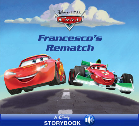 Cover of Cars: Francesco’s Rematch