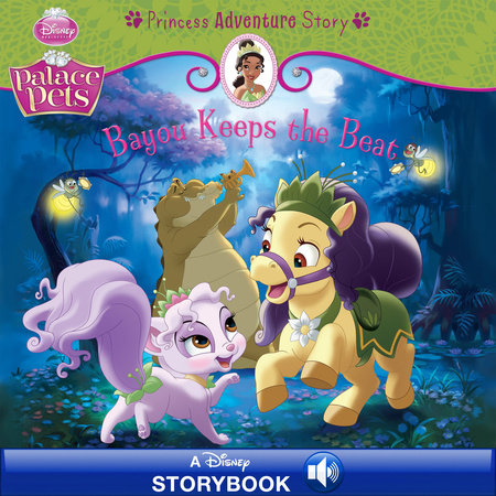 Cover of Palace Pets: Bayou Keeps the Beat: A Princess Adventure Story