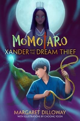 Momotaro: Xander and the Dream Thief