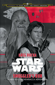 Journey to Star Wars: The Force Awakens: Smuggler's Run 