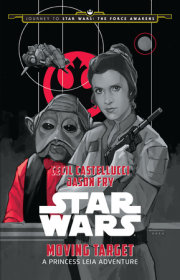 Journey to Star Wars: The Force Awakens: Moving Target 