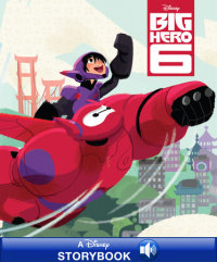 Big Hero 6 (Disney Big Hero 6) – Author RH Disney
