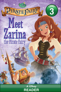 Book cover for Tinker Bell and the Pirate Fairy: Meet Zarina the Pirate Fairy