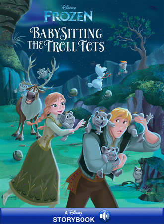Cover of Frozen: Anna & Elsa: Babysitting the Troll Tots