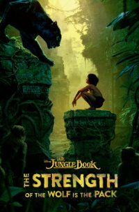 Book cover for The Jungle Book: The Strength of the Wolf is the Pack
