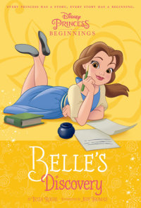 Book cover for Disney Princess Beginnings: Belle\'s Discovery