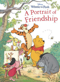 Book cover for Winnie the Pooh: Portrait of Friendship