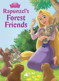 Book cover for Tangled: Rapunzel\'s Forest Friends