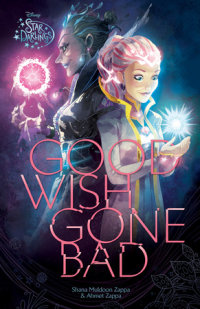 Book cover for Star Darlings: Good Wish Gone Bad