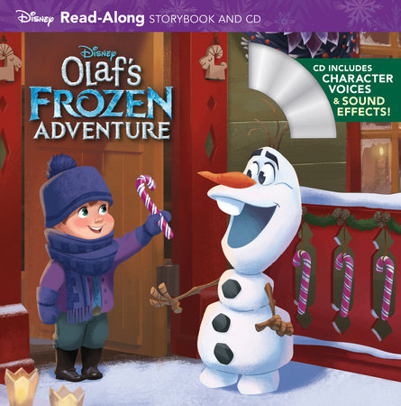 Olaf's Frozen Adventure Read-Along Storybook and CD by Disney Books:  9781484784914 | PenguinRandomHouse.com: Books