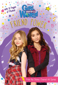 Book cover for Girl Meets World: Friend Power