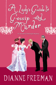 A Lady's Guide to Gossip and Murder 