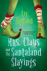 Mrs. Claus and the Santaland Slayings 