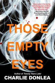 Those Empty Eyes 