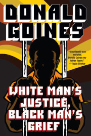 White Man's Justice, Black Man's Grief 