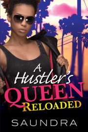 A Hustler's Queen: Reloaded 