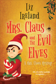 Mrs. Claus and the Evil Elves 