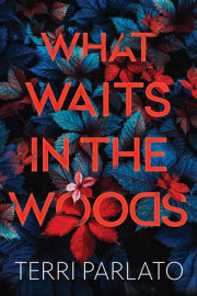 What Waits in the Woods 