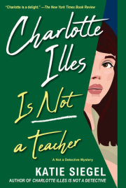 Charlotte Illes Is Not a Teacher 