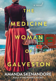 The Medicine Woman of Galveston 