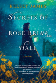 Secrets of Rose Briar Hall 