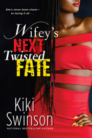 Wifey's Next Twisted Fate 