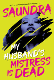 My Husband’s Mistress Is Dead 