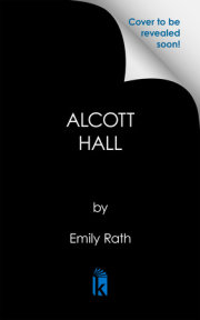 Alcott Hall: Deluxe Limited Edition 