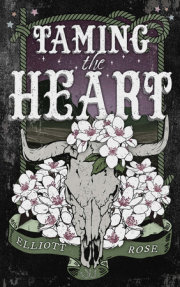 Taming the Heart 