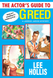 The Actor's Guide to Greed 