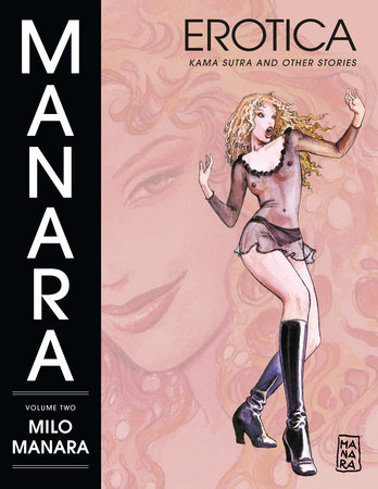 Couverture : Manara Erotica, tome 2 : Kama Sutra and Other Stories
