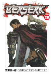 Berserk Volume 29  Penguin Random House Higher Education