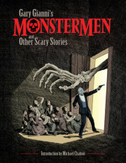 Gary Gianni's Monstermen and Other Scary Stories 