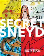 Secret Sneyd: The Unpublished Cartoons of Doug Sneyd 
