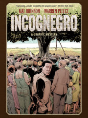 Incognegro: A Graphic Mystery (New Edition) 