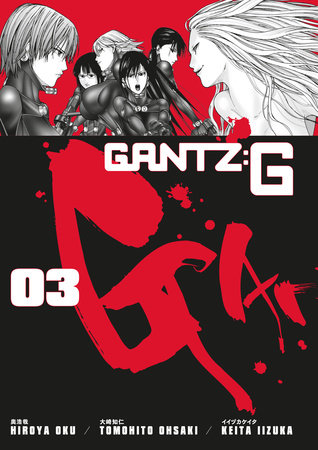 Gantz G Volume 3 By Hiroya Oku Penguinrandomhouse Com Books