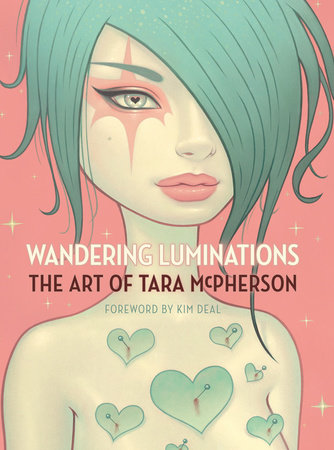Couverture : Wandering Luminations the Art of Tara Mcpherson