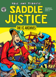 The EC Archives: Saddle Justice 