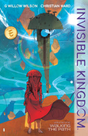 Invisible Kingdom Volume 1 