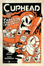 Cuphead Volume 2: Cartoon Chronicles & Calamities 